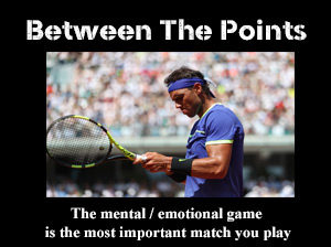 between the points - mental tennis course